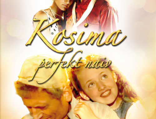 Kosima – perfekt naiv